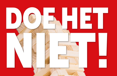 Doe het niet met op de achtergrond een omvallende houten blokken toren.